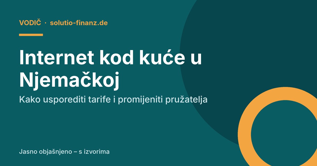 Internet kod kuće u Njemačkoj: kako usporediti tarife i promijeniti pružatelja